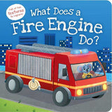 What Does A Fire Engine Do? - Board Book