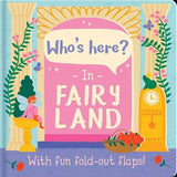 Who's Here? - In Fairy Land