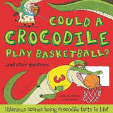 Could A Crocodile Play Basketball?