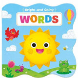 Bright & Shiny Words - Board Book