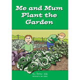 Me And Mum Plant The Garden