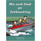 Me & Dad Go Jetboating
