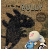 Little Big Bully