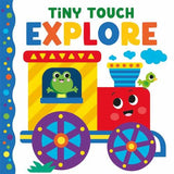 Explore - Tiny Touch Board Book