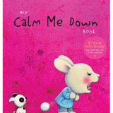 My Calm Me Down Book
