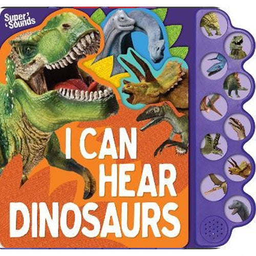 I Can Hear Dinosaurs - Sound Book