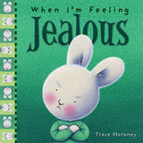 When I'm Feeling - Jealous