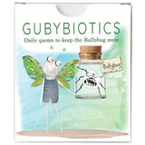 The Gubyllub - Gubybiotics - Daily Quotes & Affirmations